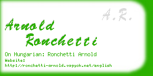 arnold ronchetti business card